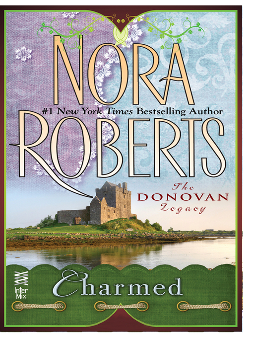 Title details for Charmed by Nora Roberts - Available